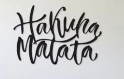 Cuadro Frase hakuna matata